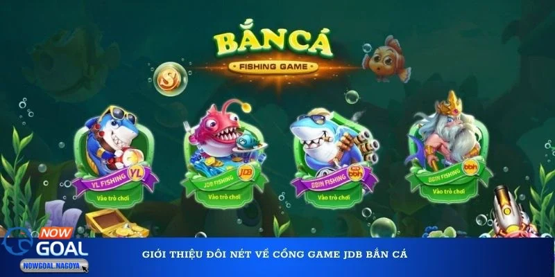 JDB Bắn Cá
